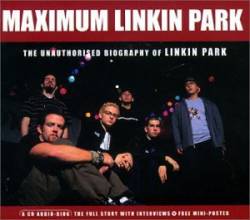 Linkin Park : Maximum Linkin Park